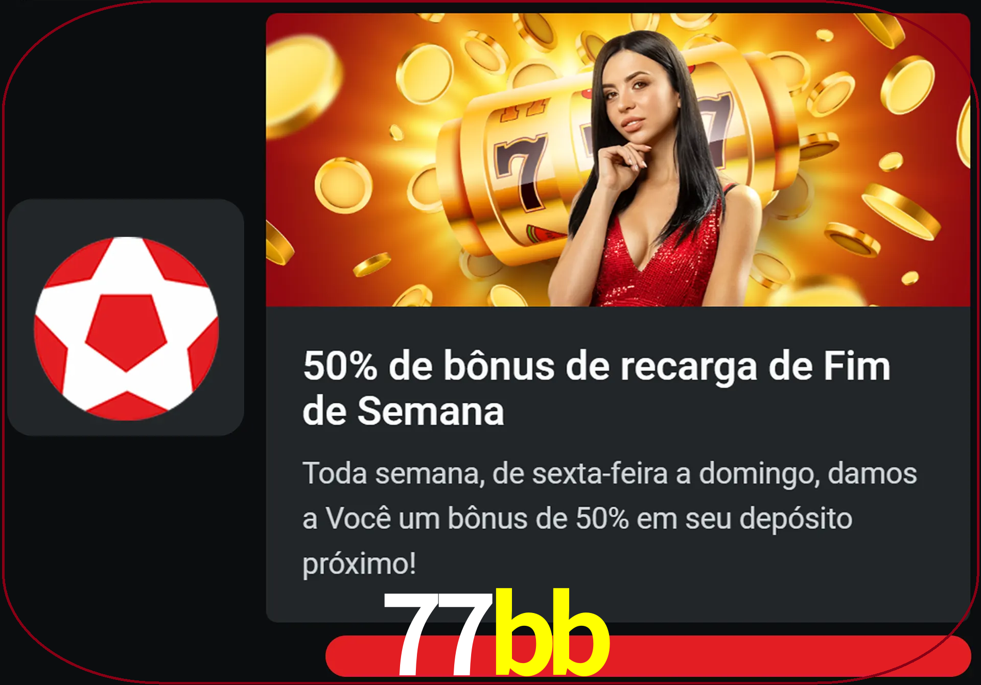 Volte a cada semana para receber novos bônus em dinheiro.