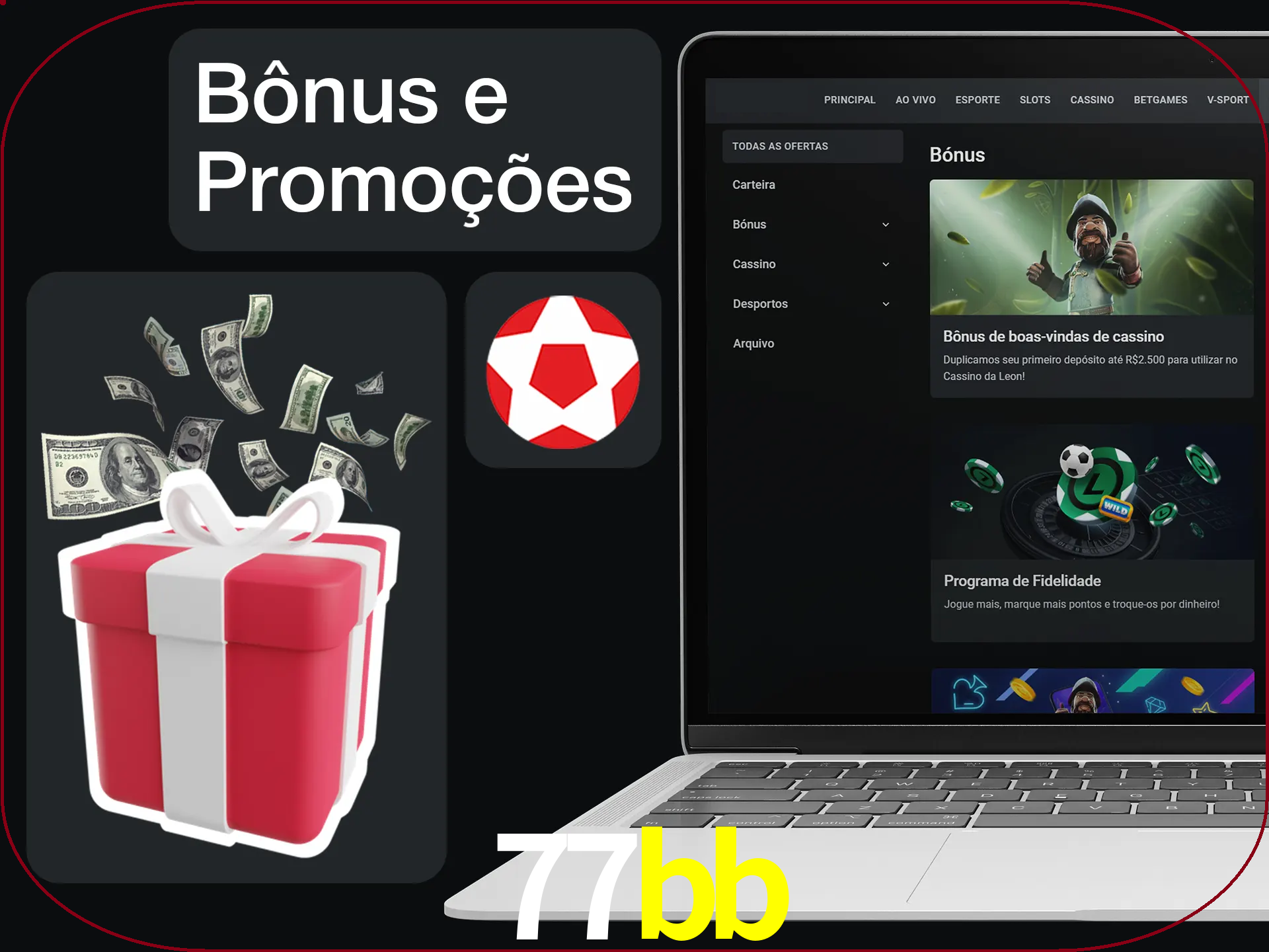 Verifique se há novos bônus e promoções.