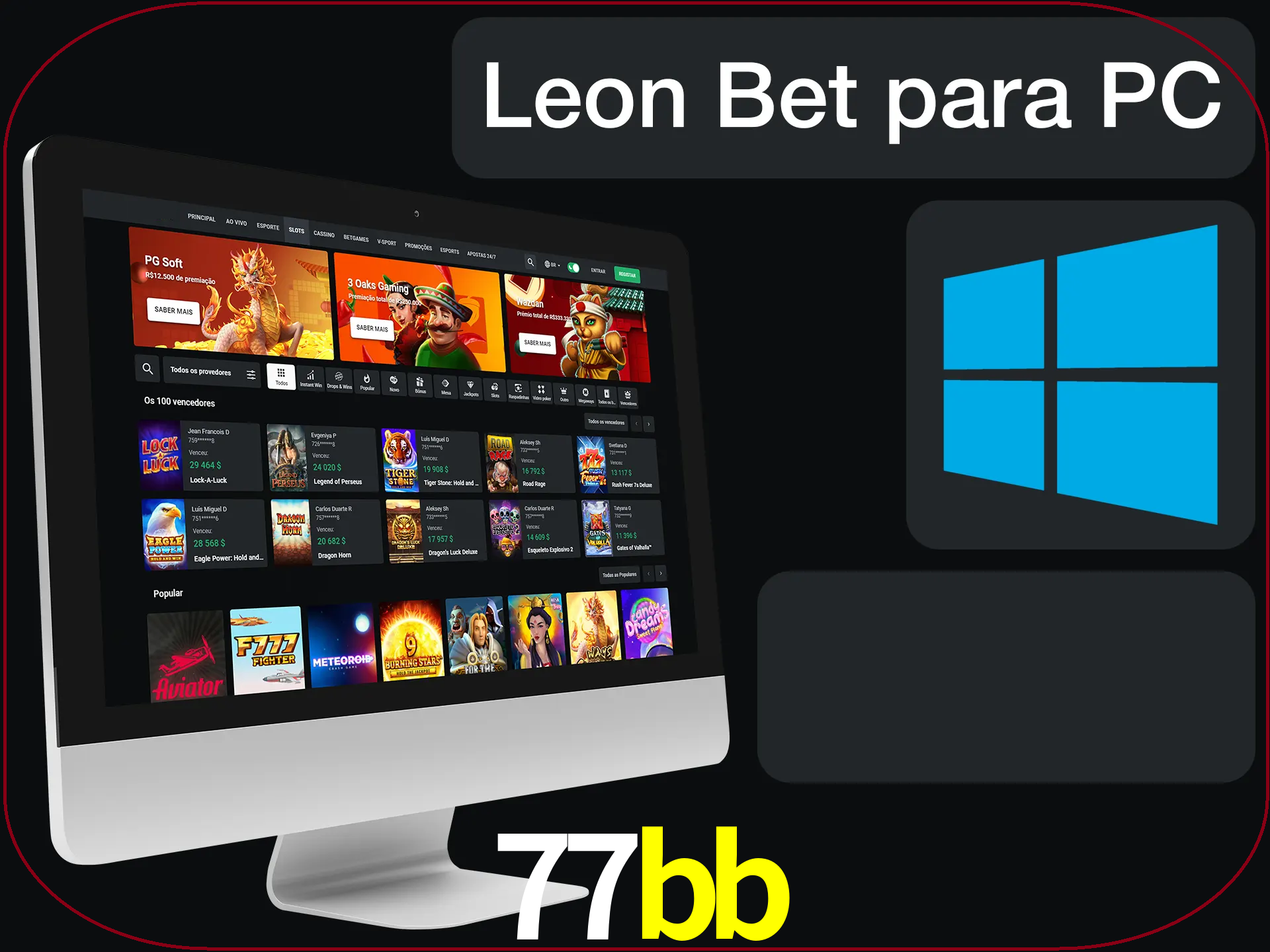 Aposte e jogue em nosso cassino usando o PC.